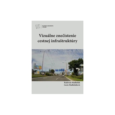 Vizuálne znečistenie cestnej infraštruktúry