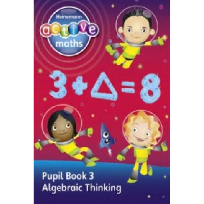 Heinemann Active Maths - Second Level - Exploring Number - Pupil Book 3 - Algebraic Thinking | Lynda Keith