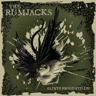 Rumjacks - Saints Preserve Us CD