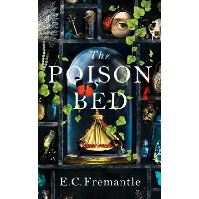 The Poison Bed - E.C. Fremantle