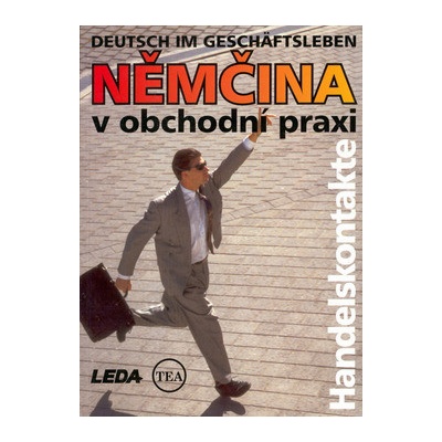 Němčina v obchodní praxi Deutsch im Geschäftsleben Mari Hiiemäe