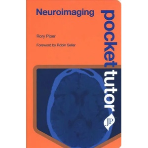 Pocket Tutor Neuroimaging | Rory Piper (ISBN: 9781909836570)