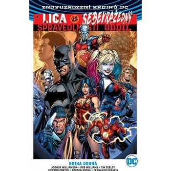 Liga spravedlnosti vs. Sebevražedný oddíl 2 - Joshua Williamson, Rob Williams, Tim Seely