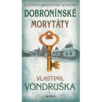Dobronínské morytáty - Vlastimil Vondruška