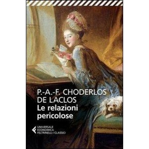 Le relazioni pericolose | Pierre Choderlos de Laclos, C. Bigliosi (ISBN: 9788807900174)