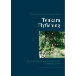Tenkara Flyfishing | Thomas Bauer (ISBN: 9783751907989)