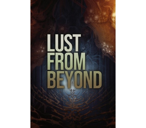 Lust from Beyond