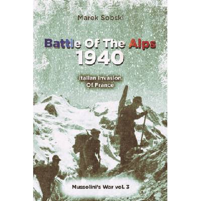 Battle Of The Alps 1940