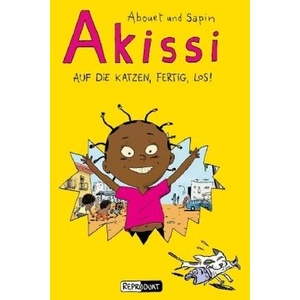 Akissi | Marguerite Abouet, Ulrich Pröfrock (ISBN: 9783956401589)