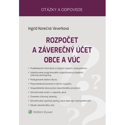 Rozpočet a záverečný účet obce a VÚC - Ingrid Konečná Veverková