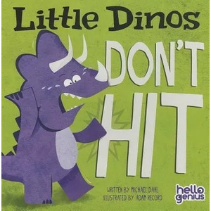Little Dinos Don't Hit | Michael Dahl (ISBN: 9781404875333)