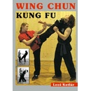 Knihy Wing Chun - Kung Fu - Leoš Kotlár