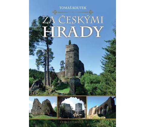 Za českými hrady