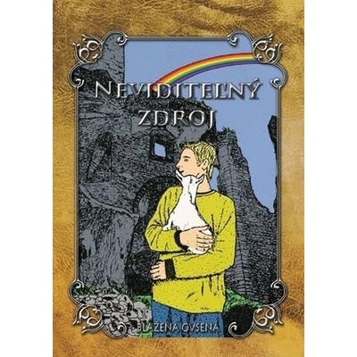 Neviditeľný zdroj - Blažena Ovsená