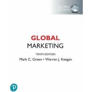 Global Marketing, Global Edition | Mark C. Green, Warren J. Keegan (ISBN: 9781292304021)