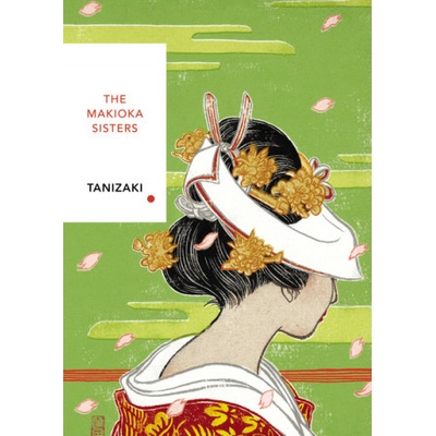 The Makioka Sisters - Junichiro Tanizaki