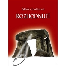Rozhodnutí - Zdeňka Jordánová