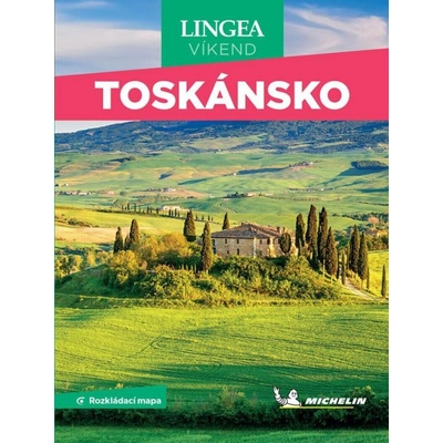 Toskánsko - Víkend