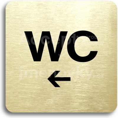 ACCEPT Piktogram WC vlevo - zlatá tabulka - černý tisk bez rámečku