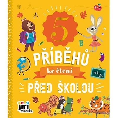 5 příběhů ke čtení Před školou