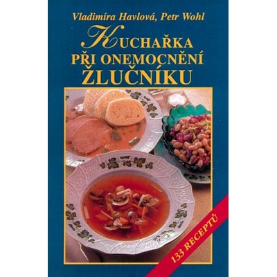 Kuchařka při onemocnění žlučníku