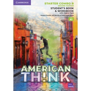 Think Starter Student's Book and Workbook with Digital Pack Combo B American English | Brian Hart, Herbert Puchta, Jeff Stranks, Peter Lewis-Jones (ISBN: 9781108865760)