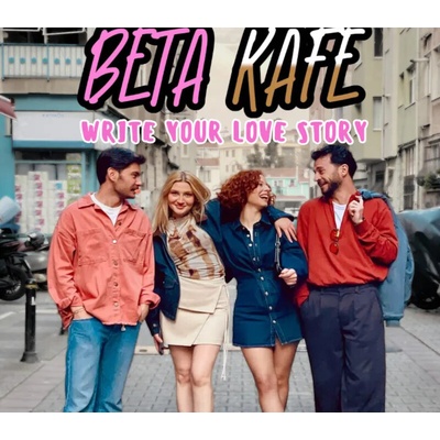 Beta Kafe: Write Your Love Story