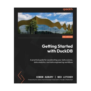 Getting Started with DuckDB | Ned Letcher (ISBN: 9781803241005)