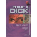 Blade Runner - Dick Philip K.