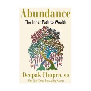 Abundance: The Inner Path to Wealth | Chopra, Deepak (ISBN: 9780593233818)