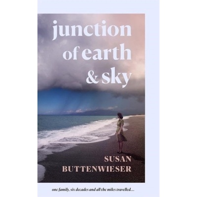 Junction of Earth and Sky - Susan Buttenweiser