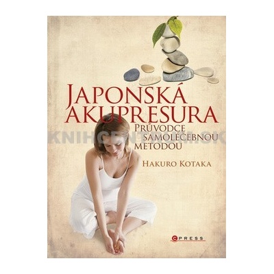 Japonská akupresura - Hakuro Kotaka