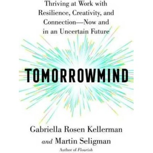 Tomorrowmind | Martin Seligman (ISBN: 9781668022993)