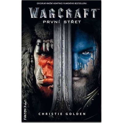 Warcraft První střet