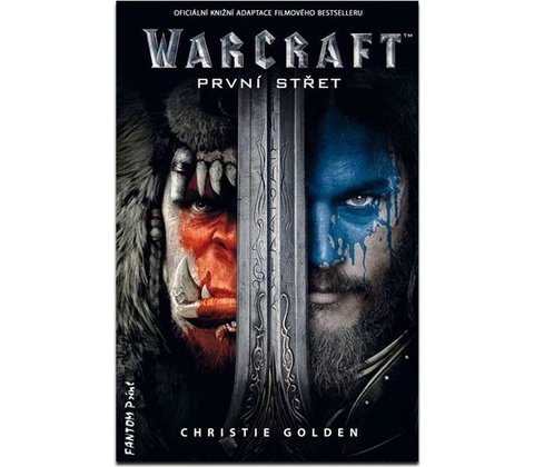 Warcraft První střet
