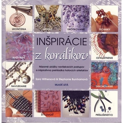 Inšpirácie z korálikov - Sara Withersová, Stephanie Burnham