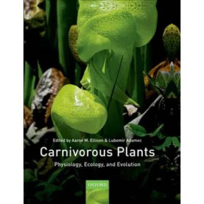 Carnivorous Plants | Aaron Ellison, Lubomir Adamec