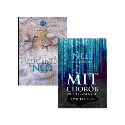 Mit chorób nieuleczalnych i wielki biznes. Kuchnia Neo