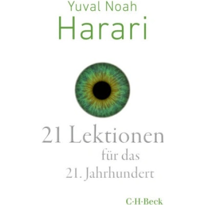 21 Lektionen für das 21. Jahrhundert