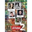 Já, JůTuber 2