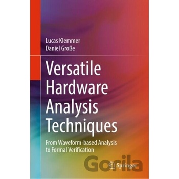Versatile Hardware Analysis Techniques - Daniel Große, Lucas Klemmer