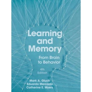 Learning and Memory | Mark A. Gluck, Eduardo Mercado, Catherine E. Myers (ISBN: 9781319207342)