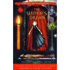 The Witch's Dream | Florinda Donner-Grau (ISBN: 9780140195316)