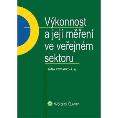 Výkonnost a její měření ve veřejném sektoru