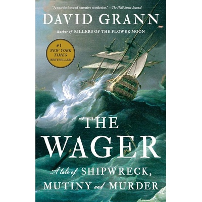 The Wager - David Grann