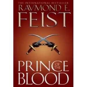 Prince of the Blood | Raymond E. Feist (2005)