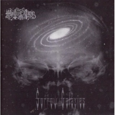 Mutiilation - Sorrow Galaxies CD