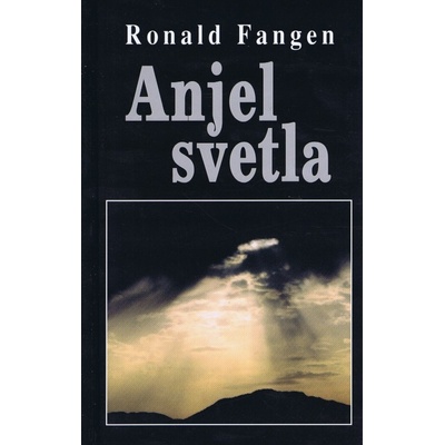 Anjel svetla - Fangen Ronald