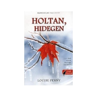 Holtan, hidegen