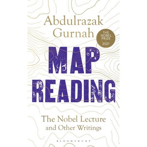 Map Reading | Abdulrazak Gurnah (ISBN: 9781526659897)
